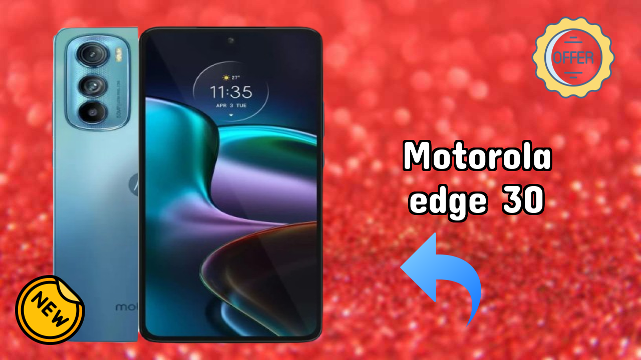 Motorola Edge 30 Battery Life: 4020 MAh Charging Speed