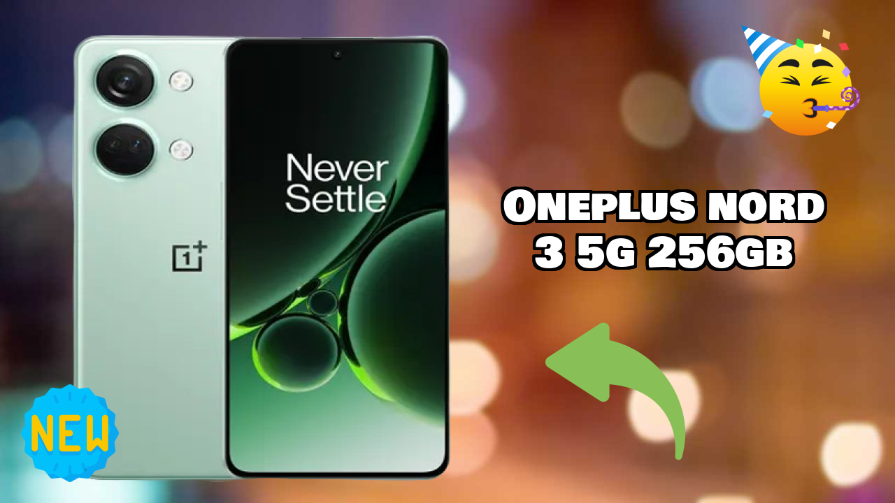 OnePlus Nord 3 5G 256GB - Final Verdict: Is It Worth ₹27,990?