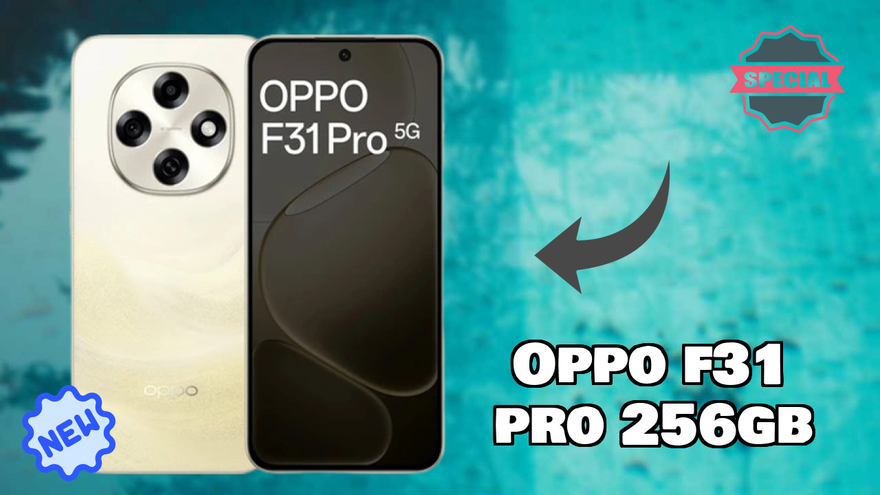 OPPO F31 Pro 256GB at ₹28,999 - Best Features Explained