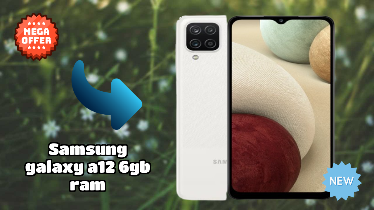 Samsung Galaxy A12 6GB RAM at ₹12,998 - Best Features Highlighted