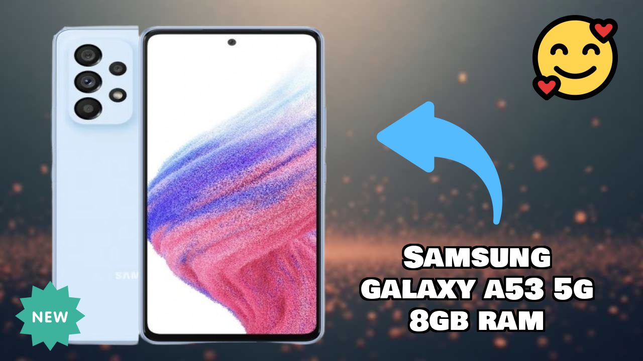 Samsung Galaxy A53 5G 8GB RAM at ₹28,499 - Should You Buy It Now?