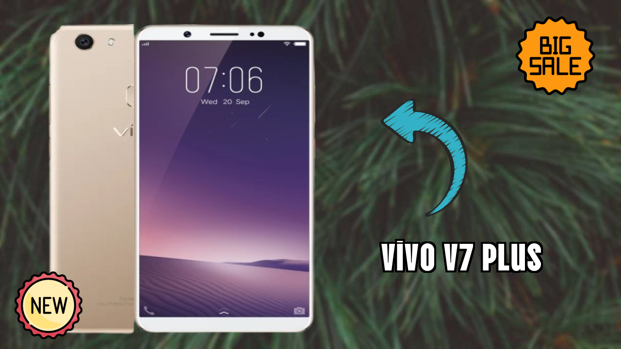 Vivo V7 Plus Display Quality: IPS LCD Review