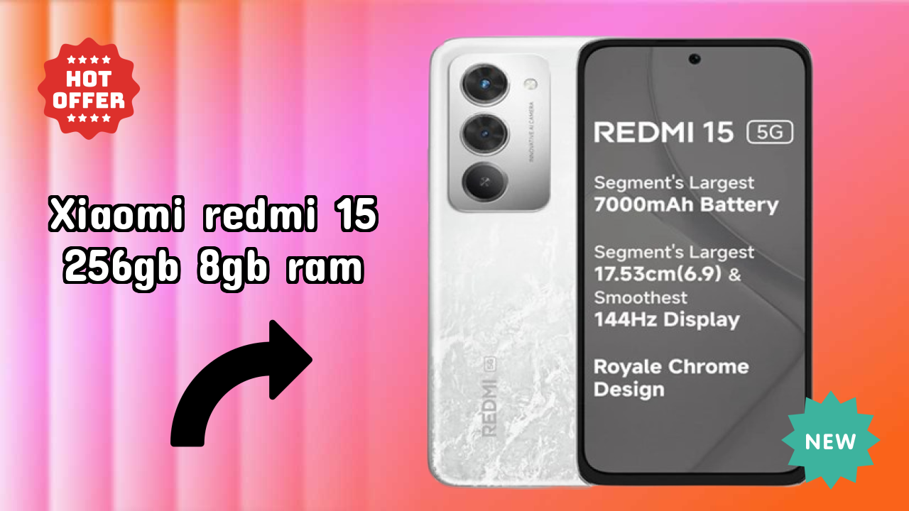 Xiaomi Redmi 15 256GB 8GB RAM 2026 Hands-on Analysis – Worth It?
