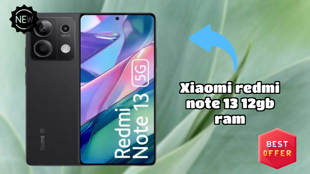 Should You Buy Xiaomi Redmi Note 13 12GB RAM in 2026? Complete Analysis