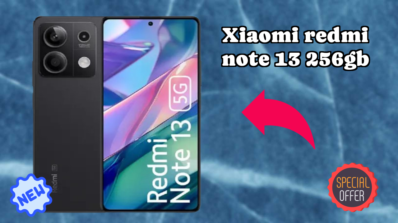 Xiaomi Redmi Note 13 256GB at ₹16,999 - Best Phone Under This Price