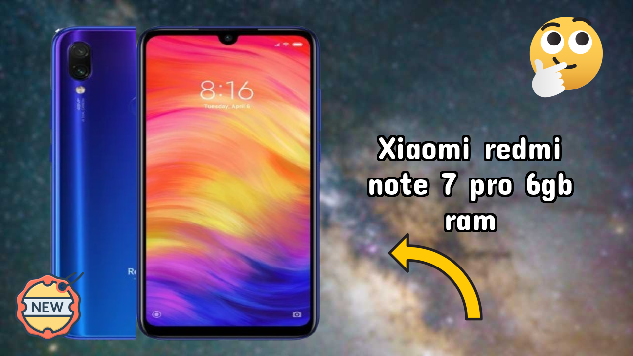 Xiaomi Redmi Note 7 Pro 6GB RAM Price Drop: Available at Just ₹16,999