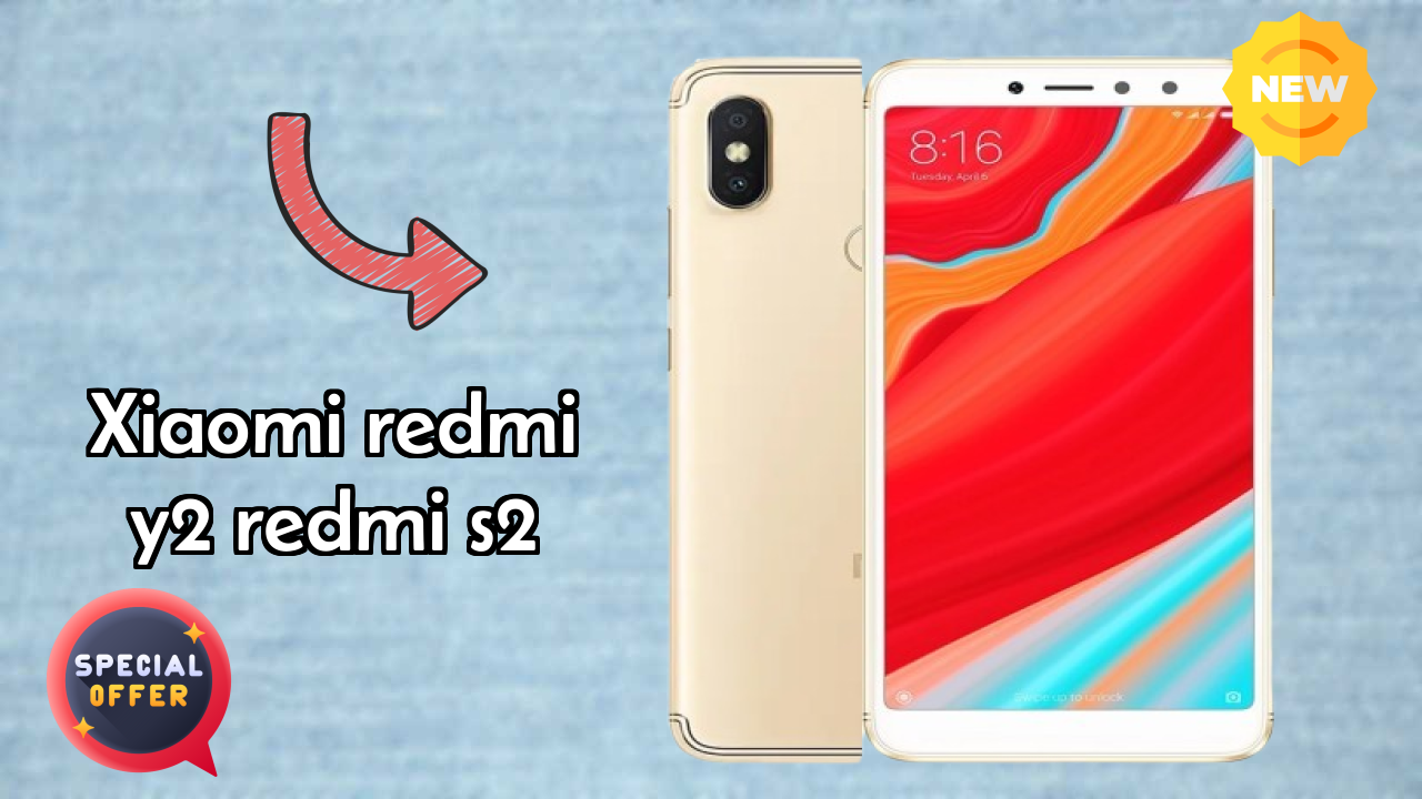 Xiaomi Redmi Y2 (Redmi S2) Battery Test: 3080 MAh Endurance Check